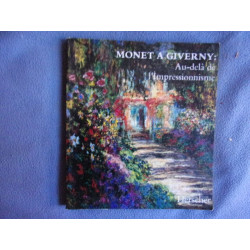 Monet à Giverny- au-delà de l'impressionisme