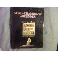 Nord-Champagne-Ardennes- collection pays et gens de France