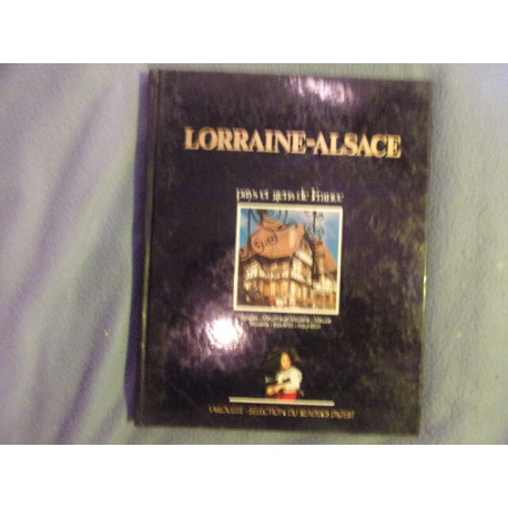 Lorraine-Alsace- collection pays et gens de France