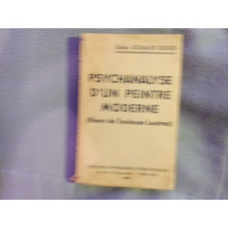 Psychanalyse d'une peintre moderne(Toulouse-Lautrec)