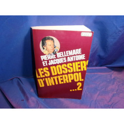 Les dossiers d'Interpol tome 2