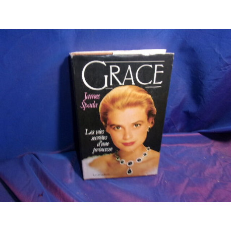 Grace / les vies secretes d'une princesse
