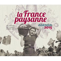 La France paysanne : Agenda 2015