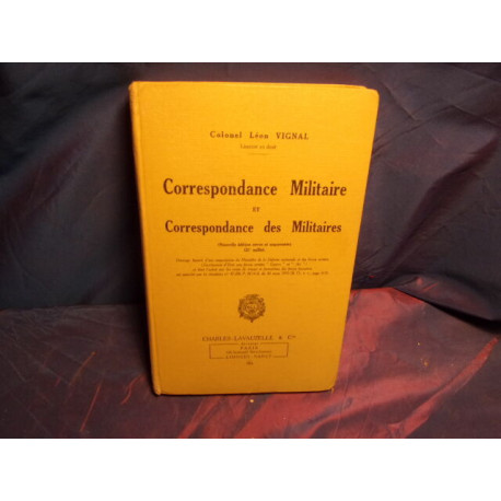 Correspondance militaire et des militaires