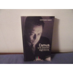 Camus une passion algérienne