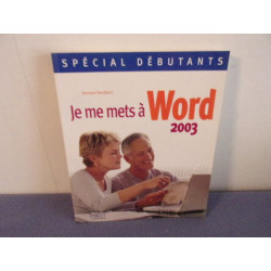 Je me mets a word 2003
