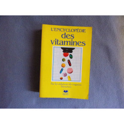 L'encyclopédie des vitamines