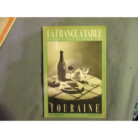 La france a table n° 20- la Touraine