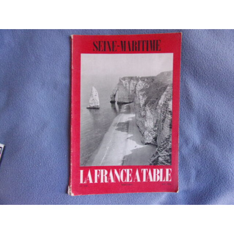La france a table n° 108- seine-maritime
