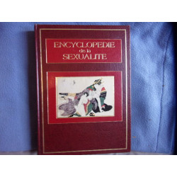 La grande encyclopédie de la sexualité tome 1