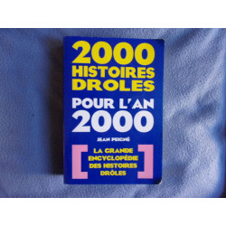 2000 Histoires Droles Pour L'an