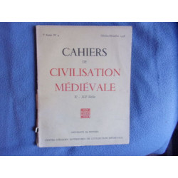 Cahiers de civilisation médiévale X°-XII° siècles IX° année n° 1
