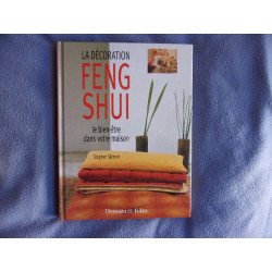 La décoration Feng Shui : Le bien-être dans votre maison