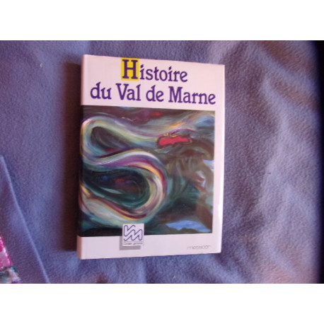 Histoire du Val-de-Marne