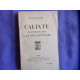 Calixte ou l'introduction à la vie Lyonnaise