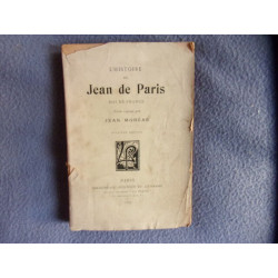 Histoire de Jean de Paris roi de France