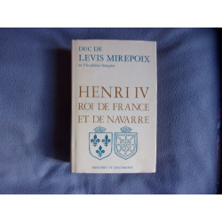 Henri IV roi de France et de Navarre
