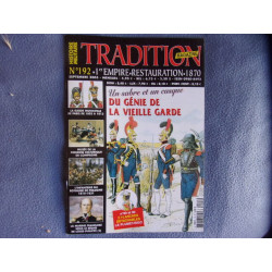 Tradition magazine 192- un sabre un casque du génie de la garde