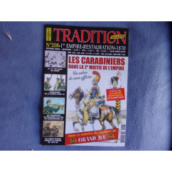 Tradition magazine n° 208- les carabiniers dans la 2° moitié Empire