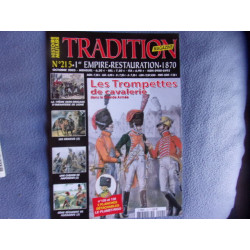 Tradition magazine n° 215- les trompettes de cavalerie
