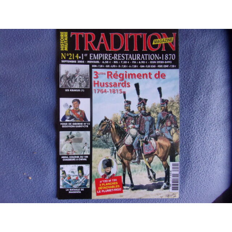 Tradition magazine n° 214- 3 ème régiment de Hussards 1764-1815