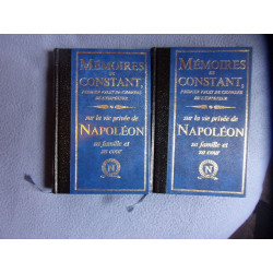 Mémoires sur la vie privée de Napoléon sa famille et sa cour