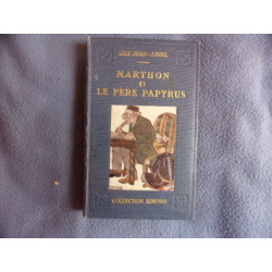 Marthon et le père Papyrus