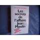 Les secrets de l'affaire Jean Moulin