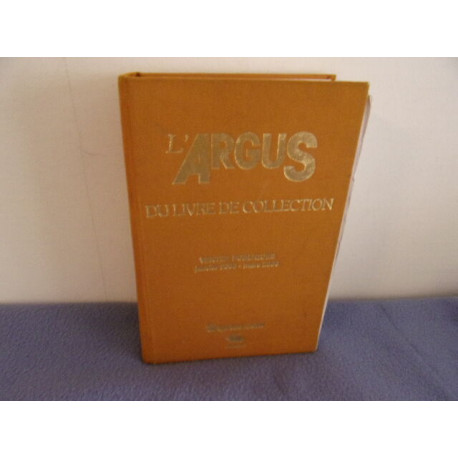 L'argus du livre de collection ventes publiques janv 2005--mars 2006