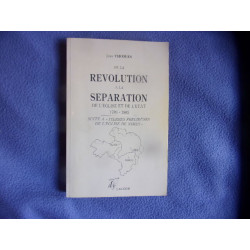 De la révolution à la séparations de l'église et de l'état 1789-1905