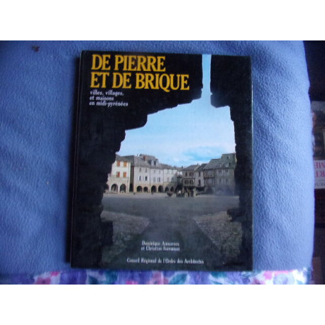 De pierre et de brique- villes villages en midi-Pyrénées