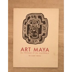 Art Maya du Mexique et du Guatemala
