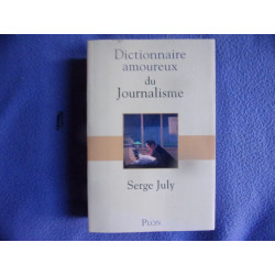 Dictionnaire amoureux du journalisme