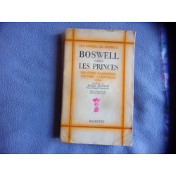 Les papiers de Boswell Boswell chez les princes
