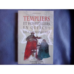 Templiers et hospitaliers en quercy- les commanderies
