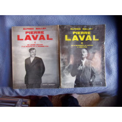Pierre Laval- tome 1 des années obscures à la disgrâce du 13...