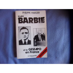 Klaus Barbie et la gestapo en France