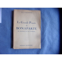 La grande pensée de Bonaparte de St-Jean d'Acre au 18 brumaire