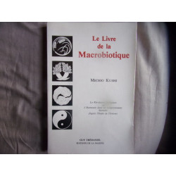 Le livre de la macrobiotique