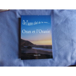 De l'autre côté de la mer Oran et L'Oranie