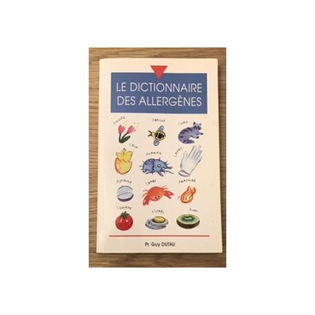 Le dictionnaire des allergènes