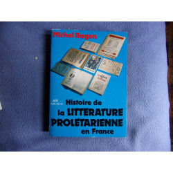 Histoire de la littérature prolétarienne en France