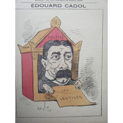 POCHOIR DE GILL 19ème EDOUARD CADOL ROMANCIER DRAMATURGE