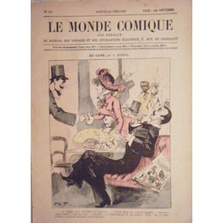 LE MONDE COMIQUE N° 121 VERS 1880 GRAVURE EN COULEUR ROBIDA AU CAFE