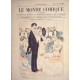 LE MONDE COMIQUE N° 129 VERS 1880 GRAVURE EN COULEUR ROBIDA DRAMES...