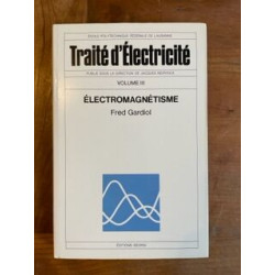Traité d'électricité. V III. Électromagnétisme
