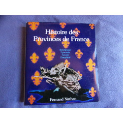 Histoire des Provinces de France - Normandie - Bretagne - Vendée -...