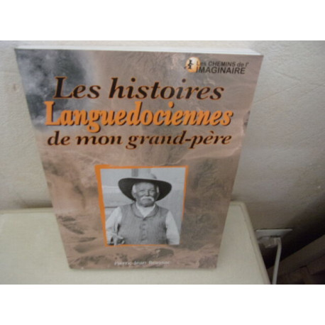 Les histoires languedociennes de mon grand-père