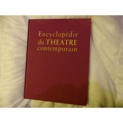 Encyclopédie du théatre contemporain tome 1 1850-1914